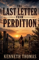 The Last Letter From Perdition B0FLJM2KNB Book Cover