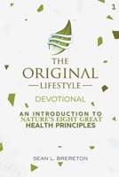 The Original Lifestyle: Devotional B0DY54CCC5 Book Cover