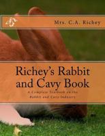 Richey's Rabbit and Cavy Book 1984184482 Book Cover