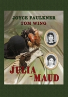 Julia and Maud B0CDCL4197 Book Cover