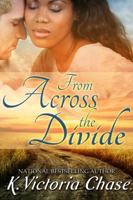 From Across the Divide 0989065154 Book Cover