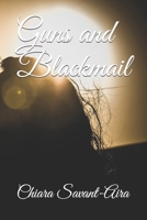 Guns and Blackmail English Edition 1980612293 Book Cover