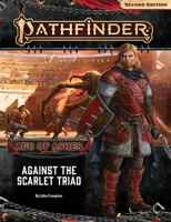 Pathfinder Adventure Path : Against the Scarlet Triad (Age of Ashes 5 Of 6) [P2] 1640781943 Book Cover