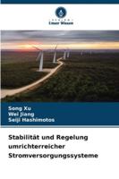Stabilität und Regelung umrichterreicher Stromversorgungssysteme 6209365922 Book Cover