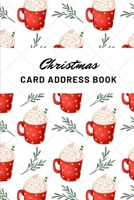 Christmas Card Address Book: Holiday Greeting Card list Organizer & Tracker, Record Your Send and Receive Mailings Card for 10 Year, Log Book with A-Z Tabs, Pocket Size 140 Pages 1712873512 Book Cover