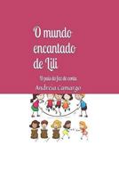 O mundo encantado de Lili: O país do faz de conta 1985026082 Book Cover