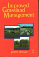 Improved Grassland Management 0852365438 Book Cover