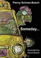 Someday... 0972799346 Book Cover