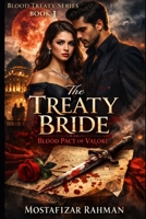 The Treaty Bride: Blood Pact of Valore (Blood Treaty Series) B0GDZ5S618 Book Cover