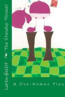 The Standup Thinker: A One-Woman Play 1541151240 Book Cover