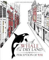 A Whale on Dry Land 1619969378 Book Cover