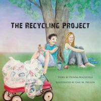 The Recycling Project 1939919576 Book Cover