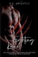 Fighting Kane: Book 1 of The Sovereign Series B08GLWCZSS Book Cover