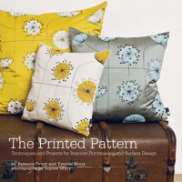 Printed Pattern: Printing by Hand from Potato Prints to Silkscreen 1596683864 Book Cover