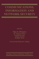 Communications, Information and Network Security (The Springer International Series in Engineering and Computer Science) 1402072511 Book Cover
