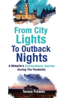 From City Lights To Outback Nights 0975651501 Book Cover