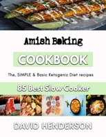 Amish Baking: basic baking recipes B0BFWRRYCC Book Cover