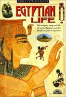 Egyptian life (Early civilizations) 0613363264 Book Cover