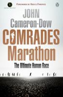 Comrades Marathon - The Ultimate Human Race 0143527924 Book Cover