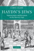 Haydn's Jews: Representation and Reception on the Operatic Stage 1107404495 Book Cover