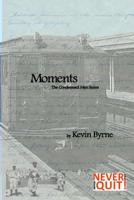 Moments 1732410674 Book Cover