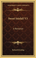 Sweet Inisfail V3: A Romance 1432646060 Book Cover