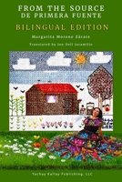 From the Source / De primera fuente: Memories of Mago Gilson / Memorias de Mago Gilson B0F9B355K8 Book Cover