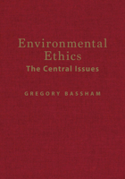 Environmental Ethics: The Central Issues 1624669387 Book Cover