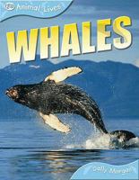 Whales (Animal Lives) 1595663088 Book Cover