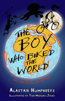 The Boy Who Biked the World: On the Road to Africa 1903070759 Book Cover