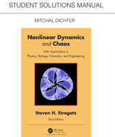 Student Solutions Manual for Non Linear Dynamics and Chaos: With Applications to Physics, Biology, Chemistry, and Engineering 0367265664 Book Cover