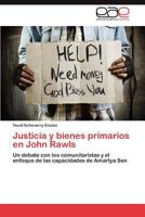 Justicia y Bienes Primarios En John Rawls 3848473135 Book Cover