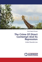 The Crime Of Direct Contempt And Its Repression: Under Rwanda Law 3659130125 Book Cover