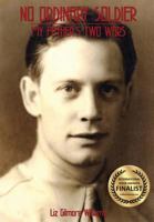 No Ordinary Soldier: My Father's Two Wars 0692779973 Book Cover