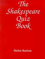 Shakespeare Quiz Book 0952725703 Book Cover