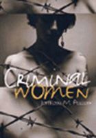 Criminal Women 0870847155 Book Cover
