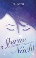 Sterne leuchten nur in der Nacht (German Edition) 3746018749 Book Cover