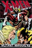 X-Men: Mutant Massacre 0785102248 Book Cover