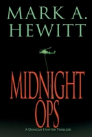 Midnight Ops (Duncan Hunter Thriller) 1685133827 Book Cover