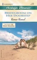 Bridegroom on Her Doorstep 0373037252 Book Cover