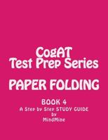 Paper Folding- Cogat Test Prep Series Non Verbal 1724595776 Book Cover