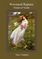 Provencal Rapture 0359290329 Book Cover
