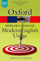 Fowler's Concise Dictionary of Modern English Usage 0199666318 Book Cover
