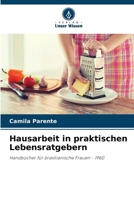 Hausarbeit in praktischen Lebensratgebern (German Edition) 6208273315 Book Cover