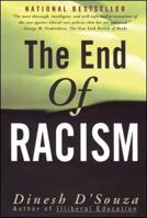 The End of Racism 0684825244 Book Cover
