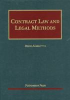 Markovits' Contract Law and Legal Methods 1599414457 Book Cover