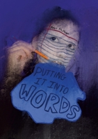 Putting It into Words 1312452684 Book Cover
