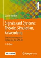 Signale und Systeme: Theorie, Simulation, Anwendung: Eine beispielorientierte Einführung mit MATLAB 3662580438 Book Cover