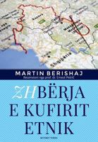 Zhbërja e kufirit etnik 9928235317 Book Cover
