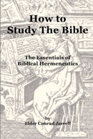 How to Study the Bible 1329881176 Book Cover